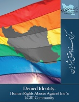 Photo of Denied Identity: Human Rights Abuses Against Iran’s LGBT Community